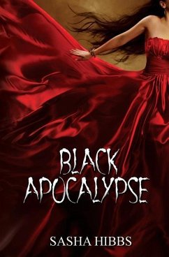 Black Apocalypse - Hibbs, Sasha
