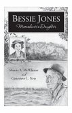 Bessie Jones: Moonshiner's Daughter