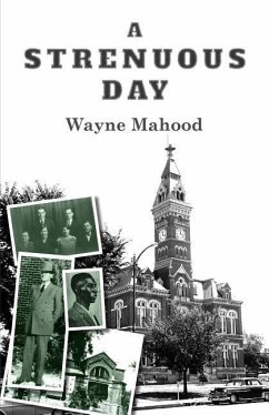 A Strenuous Day - Mahood, Wayne