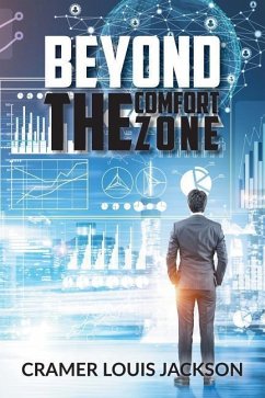 Beyond the Comfort Zone - Jackson, Cramer Louis