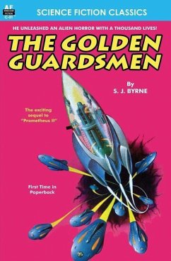 The Golden Guardsmen - Byrne, S. J.