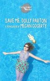 Save Me, Dolly Parton: a monologue