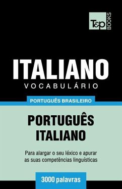 Vocabulário Português Brasileiro-Italiano - 3000 palavras - Taranov, Andrey