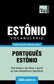 Vocabulário Português Brasileiro-Estônio - 3000 palavras