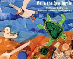 Bella the Sea Turtle - Dunn Elementary, First Grade Students