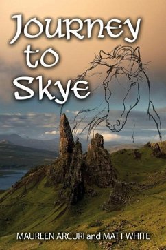 Journey to Skye - White, Matt; Arcuri, Maureen