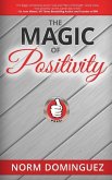 The Magic of Positivity
