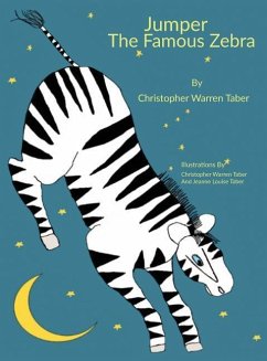 Jumper the Famous Zebra - Taber, Christopher Warren