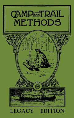 Camp And Trail Methods (Legacy Edition) - Kreps, Elmer