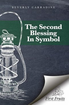 The Second Blessing in Symbol - Carradine, Beverly