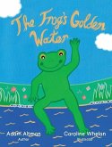 The Frog's Golden Water