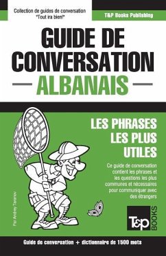 Guide de conversation Français-Albanais et dictionnaire concis de 1500 mots - Taranov, Andrey