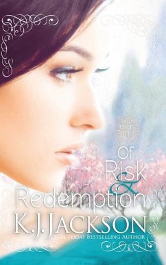 Of Risk & Redemption: A Revelry's Tempest Novel - Jackson, K. J.