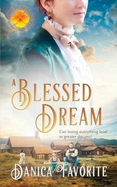 A Blessed Dream: Brides of Blessings Book 8 - Favorite, Danica
