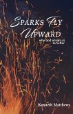 Sparks Fly Upward