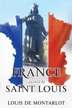France Guided by St. Louis - Montarlot, Louis de