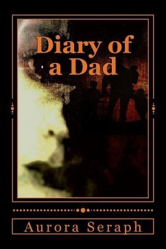 Diary of a Dad - Seraph, Aurora