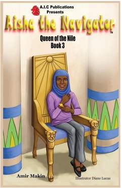 Aisha the Navigator Queen of the Nile - Makin, Amir