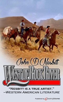 West of Rock River - Nesbitt, John D.