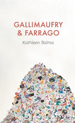 Gallimaufry & Farrago - Balma, Kathleen