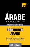 Vocabulário Português-Árabe - 5000 palavras mais úteis