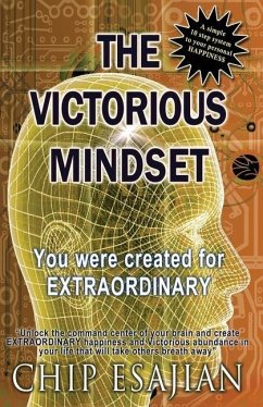 The Victorious Mindset: You were created for EXTRAORDINARY! - Esajian, Chip