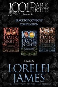 Blacktop Cowboys Compilation: 3 Stories by Lorelei James - James, Lorelei