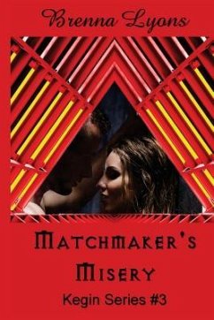 Matchmaker's Misery - Lyons, Brenna