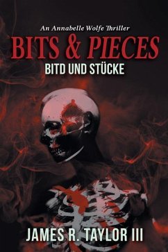 Bits & Pieces: Bitd Und Stücke - Taylor III, James