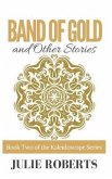 BAND OF GOLD and Other Stories