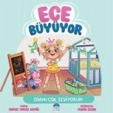 Ece Büyüyor - Odami Cok Seviyorum