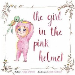 The Girl in the Pink Helmet - Hanson, Margaret; Denny, Ange