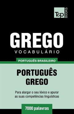 Vocabulário Português Brasileiro-Grego - 7000 palavras - Taranov, Andrey