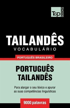 Vocabulário Português Brasileiro-Tailandês - 9000 palavras - Taranov, Andrey