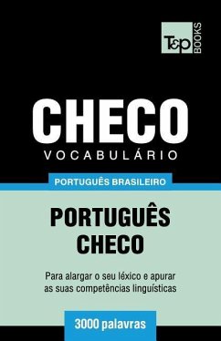 Vocabulário Português Brasileiro-Checo - 3000 palavras - Taranov, Andrey