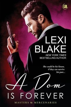 A Dom is Forever - Lexi, Blake