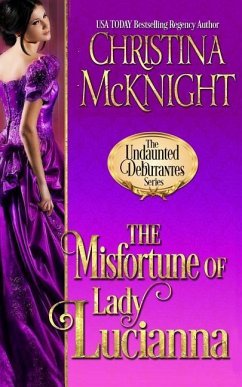 The Misfortune of Lady Lucianna - Mcknight, Christina