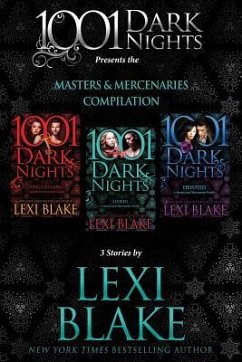 Masters and Mercenaries Compilation: 3 Stories by Lexi Blake - Blake, Lexi