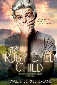 The Ruby-Eyed Child - Brockmann, J. Walter