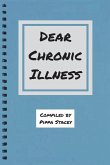Dear Chronic Illness