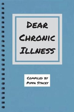 Dear Chronic Illness - Stacey, Pippa