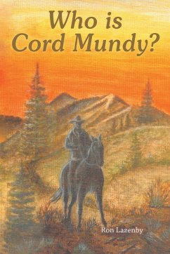 Who Is Cord Mundy? - Lazenby, Ron