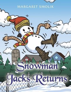Snowman Jack Returns - Smolik, Margaret