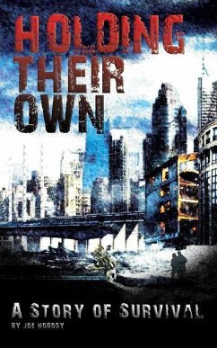 Holding Their Own: A Story Of Survival - Nobody, Joe