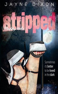 Stripped: Muddy Heels - Dixon, Jayne