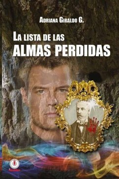 La lista de las almas perdidas - Giraldo Gutiérrez, Adriana