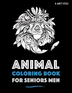 Animal Coloring Book For Seniors Men - Art Therapy Coloring