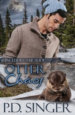 Otter Chaos: Includes Tail Slide - Singer, P. D.
