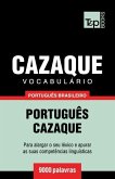 Vocabulário Português Brasileiro-Cazaque - 9000 palavras