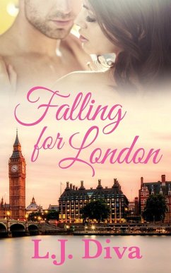 Falling For London - Diva, L. J.